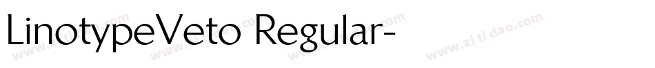 LinotypeVeto Regular字体转换